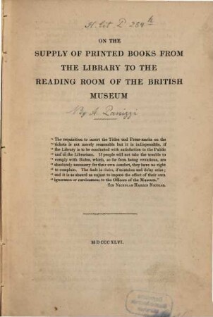 On the Supply of printed books from the library to the reading room of the British Museum