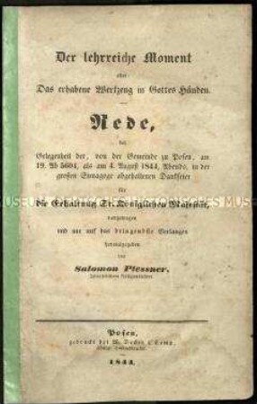 Dankrede in der Posener Synagoge aus Anlass des unversehrten Überlebens von König Friedrich Wilhelm IV. von Preußen nach dem Attentat durch Heinrich Ludwig Tschech