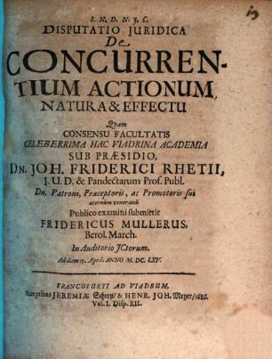 Disputatio Iuridica De Concurrentium Actionum Natura & Effectu