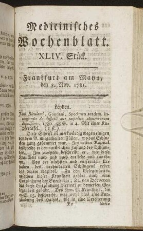 XLIV. Stück. Frankfurt am Mayn, den 3. Nov. 1781. - XLVII. Stück. Frankfurt am Mayn, den 24. Nov. 1781.