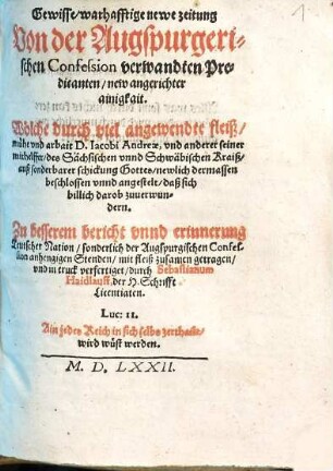 Gewisse warhafftige newe Zeitung von der Augspurgerischen Confession verwandten Predicanten new angerichter Ainigkeit