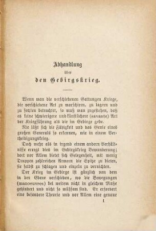 Feldzug des Herzogs von Rohan im Veltlin im Jahr 1635, mit einer vorausgehenden Abhandlung Ueber den Gebirgskrieg : Von einem französischen General. Uebersetzt von einem Stabs-Offizier. Mit einem Plan des Operationstheaters. (Separ. Abdruck a. d. Allg. Schweiz. Militärzeitung 1881 u. 1882.)