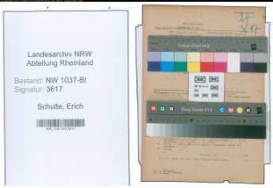 Entnazifizierung Erich Schulte , geb. 08.06.1905 (Justizangestellter)
