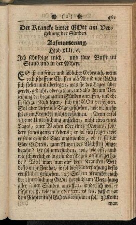 Der Krancke bittet Gott um Vergebung der Sünden.