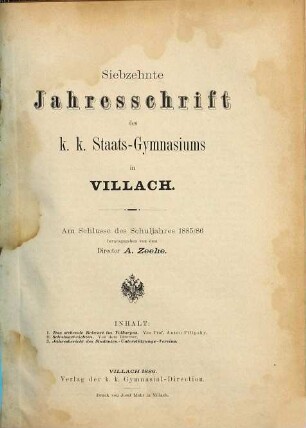 Jahresschrift des K.K. Staats-Gymnasiums in Villach : am Schlusse des Schuljahres .... 17. 1885/86