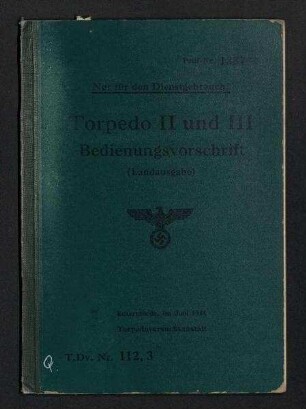 Torpedo II und III