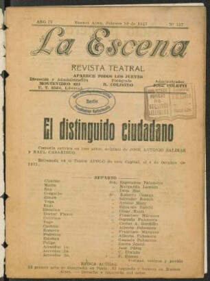 El distinguido ciudadano : comedia satírica en tres actos