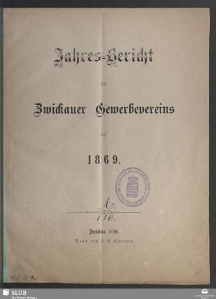 1868/69(1870): Jahresbericht des Gewerbevereins zu Zwickau