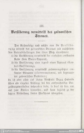 III. Versilberung vermittelst des galvanischen Stromes