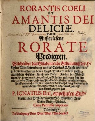 Rorantis coeli et amantis dei deliciae, das ist: Außerlesene Rorate-Predigten ...