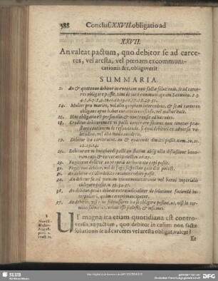 XXVII. An valeat pactum, quo debitor se ad carceres, vel aresta, vel poenam excommunicationis &c, obligaverit