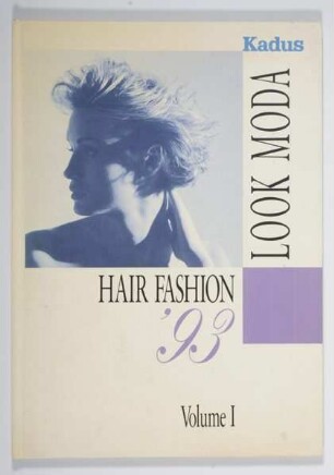 KADUS HAIR FASHION '93 Volume 1 LOOK MODA