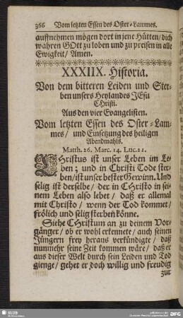 XXXIIX. Historia. Von dem bitteren Leiden und Sterben unsers Heylandes Jesu Christi. [...] Vom letzten Essen des Oster-Lammes und Einsetzung des heiligen Abendmahls