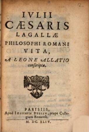 Iulii Caesaris Lagallae ... vita