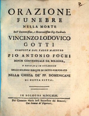 Orazione funebre nella morte del ... cardinale Vincenzo Lodovico Gotti