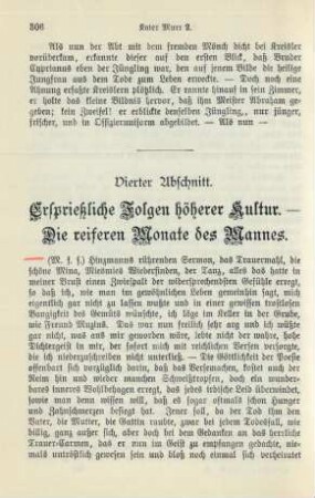 Vierter Abschnitt: Ersprießliche Folgen höherer Kultur. Die reiferen Monate des Mannes