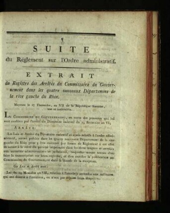 Suite du règlement sur l'ordre administratif / Mayence, 17. Thermidor an VII [4. Aug. 1799]