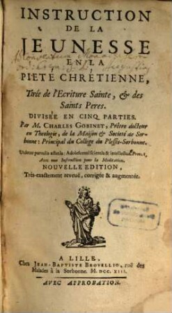 Instruction de la jeunesse en la pieté chretienne