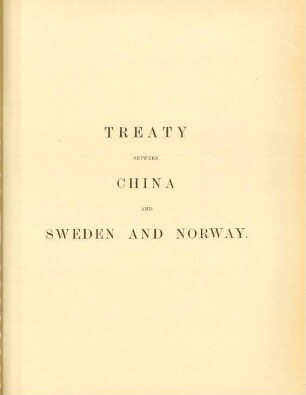 Treaty beetween China and Sweden and Norway