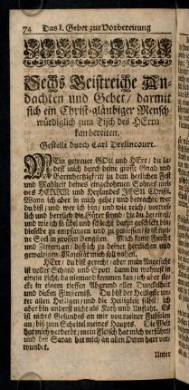 74-112, Sechs Geistreiche Andachten und Gebet / darmit sich ein Christ-gläubiger Mensch würdiglich zum Tisch des Herrn kan bereiten.