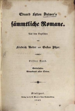 Eduard Lytton Bulwer's sämmtliche Romane, 11. Godolphin. Asmodeus aller Orten