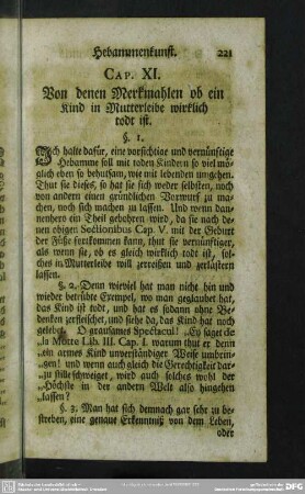 Cap. XI. Von denen Merkmahlen ob ein Kind in Mutterleibe wirklich todt ist