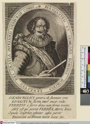 [Graf Ernst von Isenburg - spanischer Gesandter, General 1584-1664][