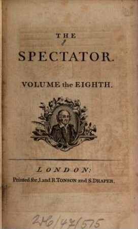 The spectator. 8 = Nr. 556 - 635 = 18.6.1714 - 20.12.1714