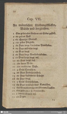 Cap. VII. An männlichen Kleidungsstücken, Wäsche und dergleichen