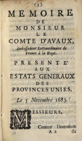 Memoire presenté aux Estats généraux des Provinces Unies