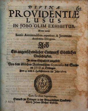 Divinae providentiae lusus in Jobo olim exhibitus : [Periocha]