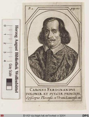 Bildnis Karl Ferdinand (Prinz von Polen u. Schweden), 1625-55 Fürstbischof von Breslau