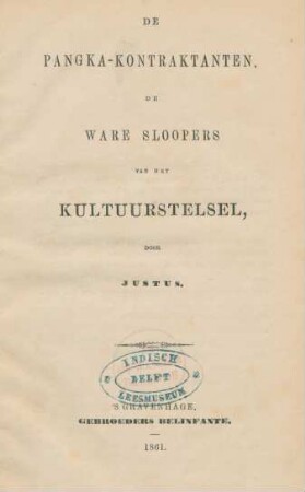 De Pangka-kontraktanten, de ware sloopers van het kultuurstelsel