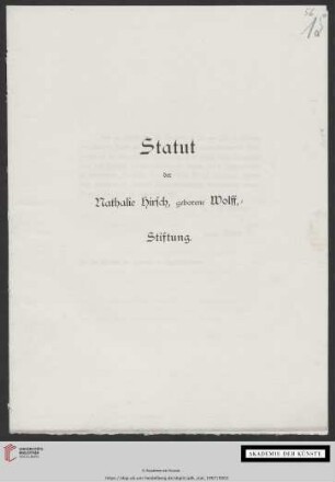 Statut der Nathalie Hirsch, geborene Wolff,-Stiftung