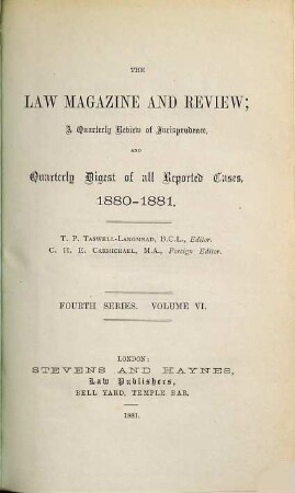 Law magazine and review : a quarterly review of jurisprudence. 6. 1881