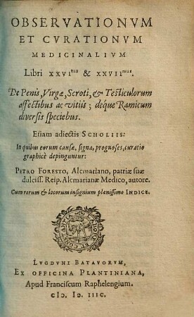 Observationum & curationum medicinalium liber ..., Libri 26-27