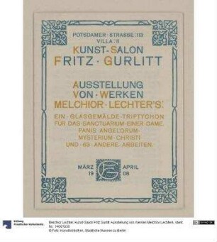 Kunst-Salon Fritz Gurlitt. Ausstellung von Werken Melchior Lechters