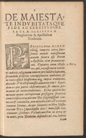 De Maiestate Indubitataque Fide Ac Certitudine Sacrae Scripturae Propheticae & Apostolicae Tractatus.