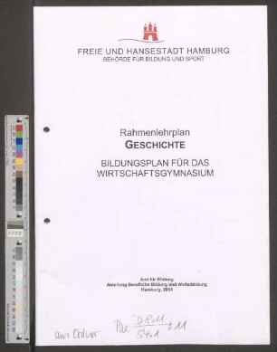 Rahmenlehrplan Geschichte : Bildungsplan für das Wirtschaftsgymnasium