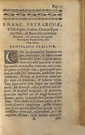 Francisci Petrarchae Poëtae Oratorisque clarissimi, De remediis utriusque Fortunae : Libri Dvo ; Cum Indicibus duobus, altero Dialogorum, altero Rerum