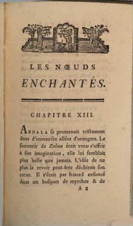 Les noeuds enchantés, ou la bisarrerie des destinées, 2. - 116 S.