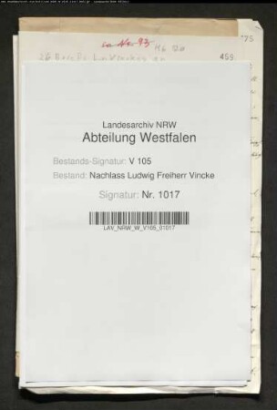 26 Briefe von Ludwig Vincke an die Eheleute Peter Ludwig Alexander Johann Friedrich von Itzenplitz und Henriette geb. von Borcke