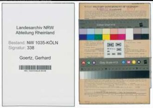 Entnazifizierung Gerhard Goertz , geb. 02.07.1889 (Berbauangestellter)