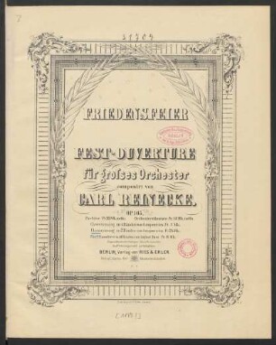 Friedensfeier : Fest-Ouverture für großes Orchester : op. 105