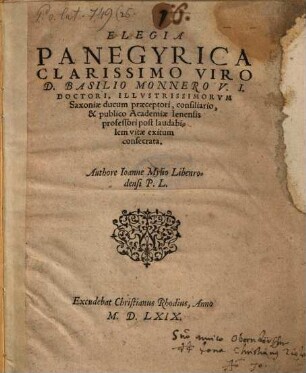 Elegia panegyrica Clar. V. Basil. Monnero U. J. D. ... post laudabilem vitae exitum consecrata