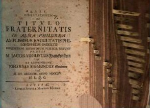Dissertationem primam de titulo fraternitatis