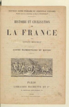 Histoire et civilisation de la France : cours élémentaire et moyen