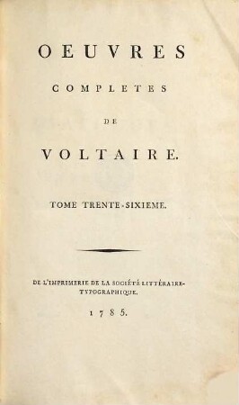 Oeuvres complètes de Voltaire, 36. Dialogues Et Entretiens Philosophiques