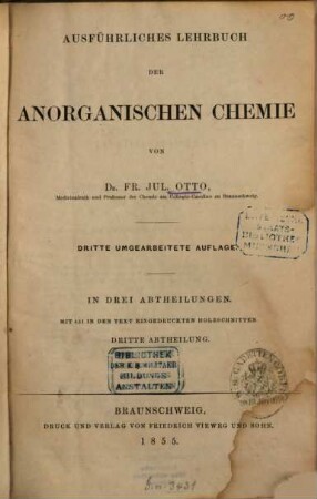 Ausführliches Lehrbuch der anorganischen Chemie : mit Benutzung d. allgem. Theiles von Thomas Graham's 'Elements of chemistry'. 3, Dritte Abtheilung