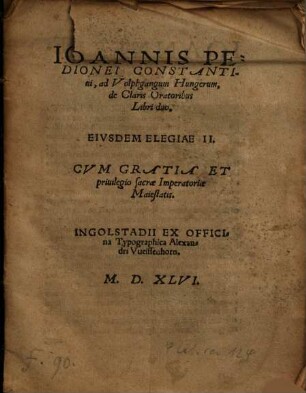 Ioannis Pedionei Constantini Ad Volphgangum Hungerum, de claris oratoribus : libri duo